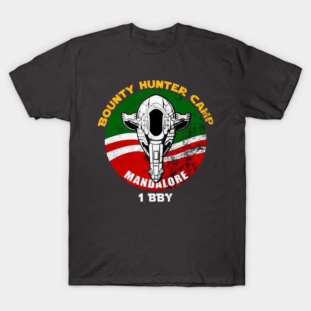 Bounty Hunter Camp T-Shirt by Mr Eggs Favorites